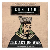 The Art of War: The Essential Translation of the Classic Book of Life