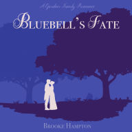 Bluebell's Fate