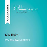 No Exit by Jean-Paul Sartre (Book Analysis): Detailed Summary, Analysis and Reading Guide