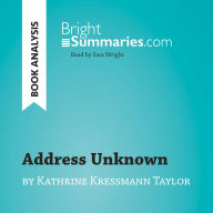 Address Unknown by Kathrine Kressmann Taylor (Book Analysis): Detailed Summary, Analysis and Reading Guide