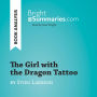 Girl with the Dragon Tattoo by Stieg Larsson, The (Book Analysis): Detailed Summary, Analysis and Reading Guide