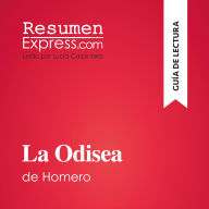 La Odisea de Homero (Guía de lectura): Resumen y análisis completo