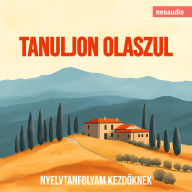 Nyelvtanfolyamok kezd¿knek, Tanuljon olaszul (Teljes)