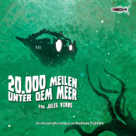 20.000 Meilen unter dem Meer: Hörspiel nach Jules Verne
