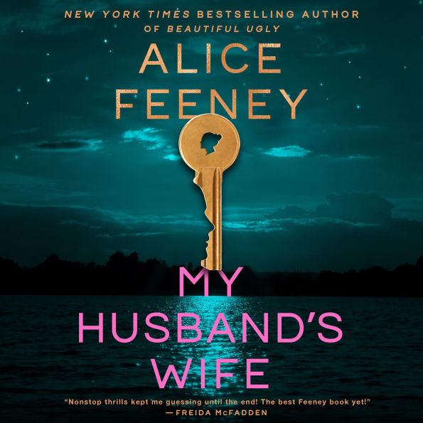 My Husband's Wife: A Novel
