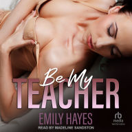 Books free downloads Be My Teacher in English by Emily Hayes, Madeline Sandston  CHM PDB DJVU