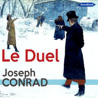 Le Duel: Conte militaire