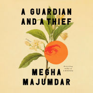A Guardian and a Thief: A Novel