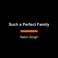 Such a Perfect Family