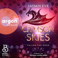 Crimson Skies - Die Fallen Fae Gods-Dilogie, Band 2 (Ungekürzte Lesung)