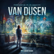 Van Dusen, Folge 40: Countdown (ungekürzt)