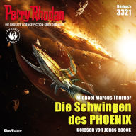 Perry Rhodan 3321: Die Schwingen des PHOENIX: Perry Rhodan-Zyklus 
