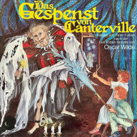 Oscar Wilde - Das Gespenst von Canterville (ungekürzt)