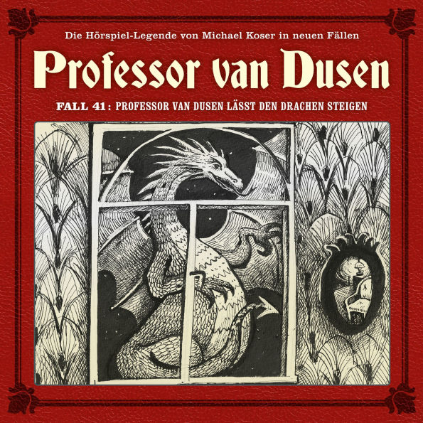 Professor van Dusen, Die neuen Fälle, Fall 41: Professor van Dusen lässt den Drachen steigen (ungekürzt)