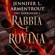 Rabbia e rovina