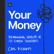 Your Money: Reimagining Wealth in 101 Simple Sketches