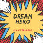 Dream Hero