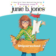 Free books download ipad 2 Junie B. Jones #23: Shipwrecked ePub 