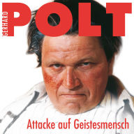 Attacke auf Geistesmensch: Live-Aufnahme