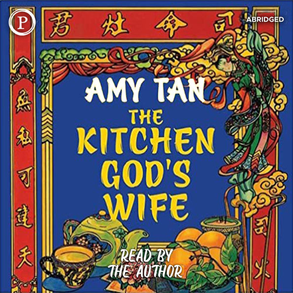The Kitchen God's Wife (Abridged)