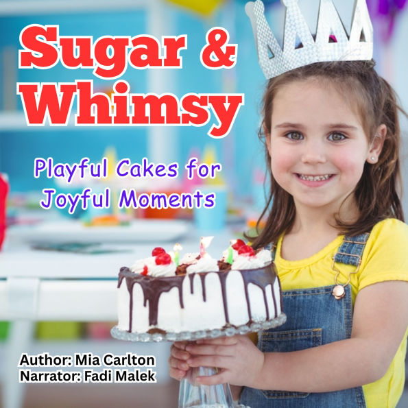 Sugar & Whimsy: Playful Cakes for Joyful Moments