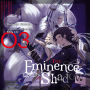 The Eminence in Shadow, Vol. 3