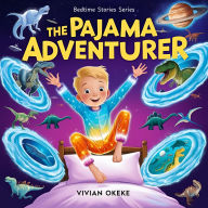Bedtime Stories #5: The Pajama Adventurer