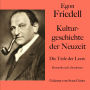 Egon Friedell: Kulturgeschichte der Neuzeit. Die Tiefe der Leere: Romantik und Liberalismus