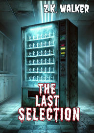 The Last Selection