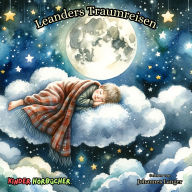 Leanders Traumreisen