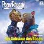 Perry Rhodan Kartanin 04: Die Substanz des Bösen (Abridged)