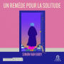 Un Remède pour la solitude