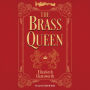 The Brass Queen