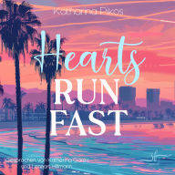 Hearts Run Fast: Eine spannende New Adult Romance über Street Racing und Found Family