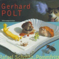 Rafael Schmitz der Pomfritz: Tellerrandgeschichten