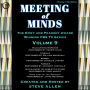 Meeting of Minds: Volume IX (Abridged)