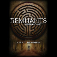 Remnants: Season of Glory