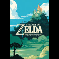 The Art of Zelda: Iconic Designs, Lost Concepts, and the Heart of Hyrule