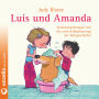 Luis und Amanda: Spinnenkackesuppe und der erste Halbgeburtstag der Weltgeschichte