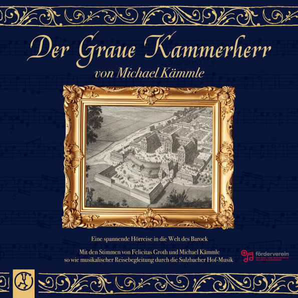 Der Graue Kammerherr: Eine spannende Hörreise in die Welt des Barock