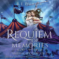 Midnight Circus - Requiem of Memories: Band 2 der zauberhaften Romantasy Trilogie im Reich der Träume