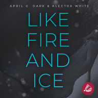 Free mp3 ebook download Like Fire and Ice ePub FB2 CHM 