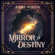 Mirror of Destiny