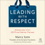 Leading with Respect: Adventures of an Off-Price Fashion Pioneer