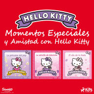 Momentos Especiales y Amistad con Hello Kitty