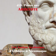 J.D. Ponce sur Aristote: Une Analyse Académique d'Éthique à Nicomaque