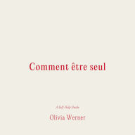 Comment e¿tre seul