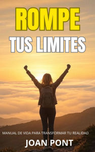 ROMPE TUS LÍMITES