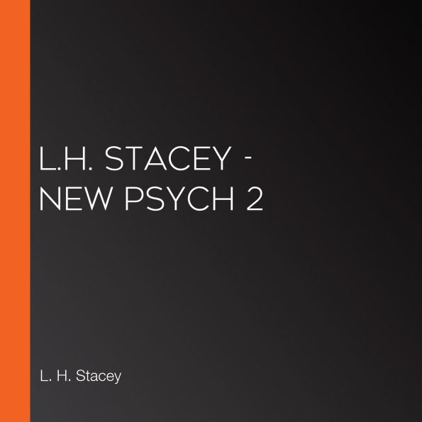 L.H. Stacey - New Psych 2