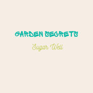 Garden Secrets